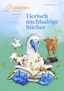 Vorschaukatalog Herbst 2022, Bo Blaufuß hat ein Buch auf dem Schoß und andere Tiere gucken mit auf das Buch, Aufschrift "Tierisch nachhaltige Bücher"