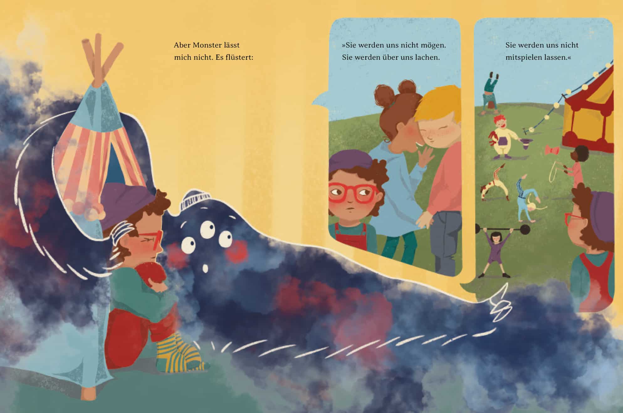 Innenseite " Lou im Monsterzirkus ": Bild: ein Monster umarmt ein Kind in einem Zelt, während andere Kinder außerhalb spielen und ins Zelt gucken; Text: Aber Monster lässt mich nicht. Es flüstert: „Sie werden uns nicht mögen. Sie werden über uns lachen. Sie werden uns nicht mitspielen lassen.”