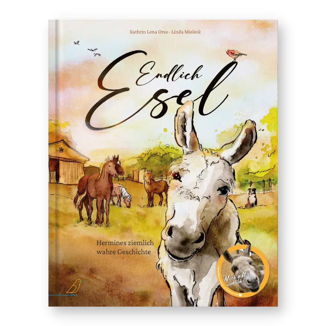 Buch-Cover: Esel steht auf Ponyhof, "Endlich Esel"