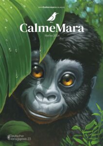 Bild der CalmeMara Vorschau Herbst 2024, auf der das Cover des Titels "Mukiza - die wahre Geschichte eines Berggorillas" abgebildet ist. Ein Gorilla schaut hinter einem Blatt hervor.