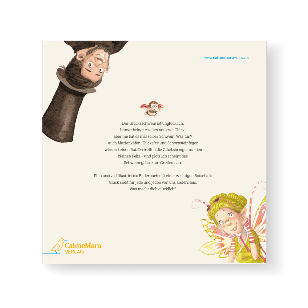Das Glücksschwein sucht das Glück - Geschenk-Bilderbuch - CalmeMara